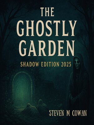 cover image of The Ghostly Garden